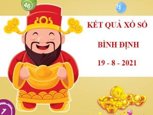 Thống kê KQXS Bình Định thứ 5 ngày 19/8/2021