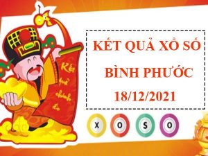 Thống kê số đẹp SXBP thứ 7 ngày 18/12/2021