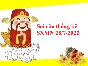 Thống kê thống kê xổ số MN 28/7/2022 hôm nay