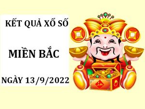 Thống kê kết quả XSMB ngày 13/9/2022 dự đoán lô VIP thứ 3