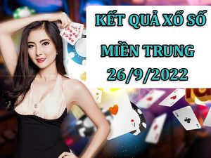Thống kê kết quả xổ số Miền Trung 26/9/2022 phân tích cầu lô thứ 2