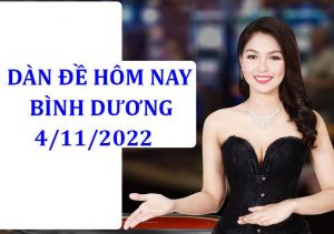 Dàn số kết quả xổ số Bình Dương 4/11/2022 hôm nay thứ 6