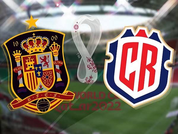 Nhận định Tây Ban Nha vs Costa Rica – 23h00 23/11, World Cup