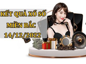 Thống kê miền Bắc ngày 14/12/2022 phân tích xổ số miền Bắc thứ 4