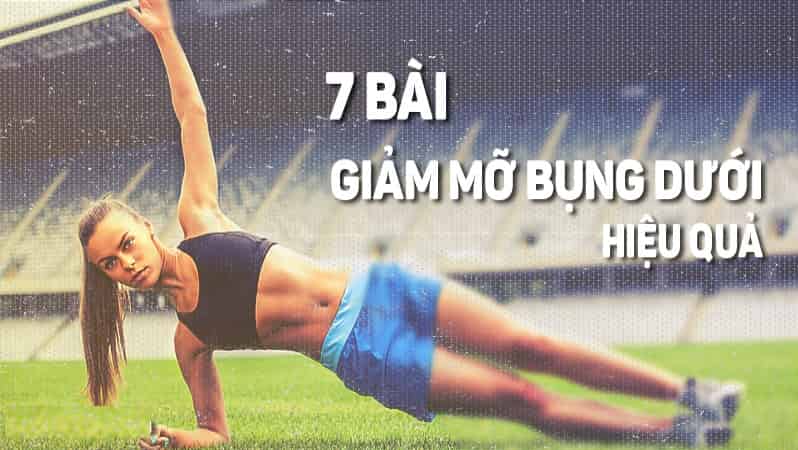 Bài tập giảm mỡ bụng dưới tại nhà sớm có vòng eo thon gọn