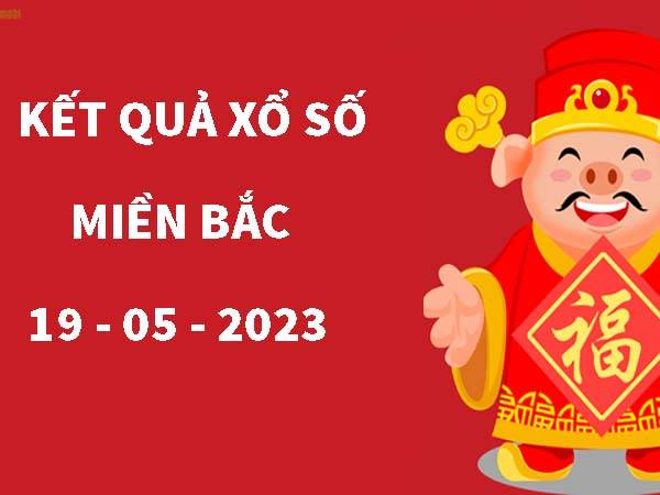 Thống kê miền bắc ngày 19/5/2023 thứ 6 miễn phí