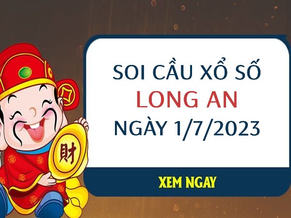 Thống kê lô tô xổ số Long An ngày 1/7/2023 thứ 7 hôm nay