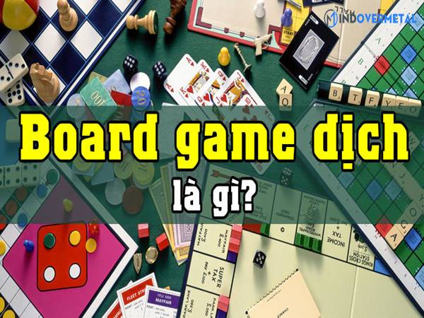 Tìm hiểu board game là gì?