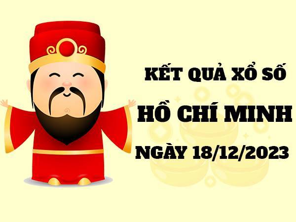 Thống kê XSHCM 18/12/2023 phân tích SXHCM thứ 2